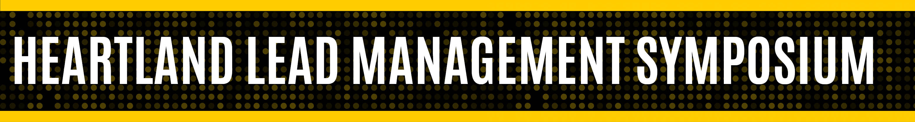Heartland Lead Management Symposium Banner